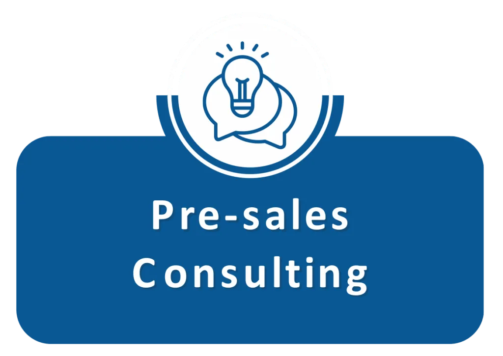 Pre-sales Consulting
